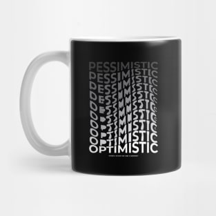 Optimistic Mug